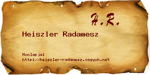 Heiszler Radamesz névjegykártya